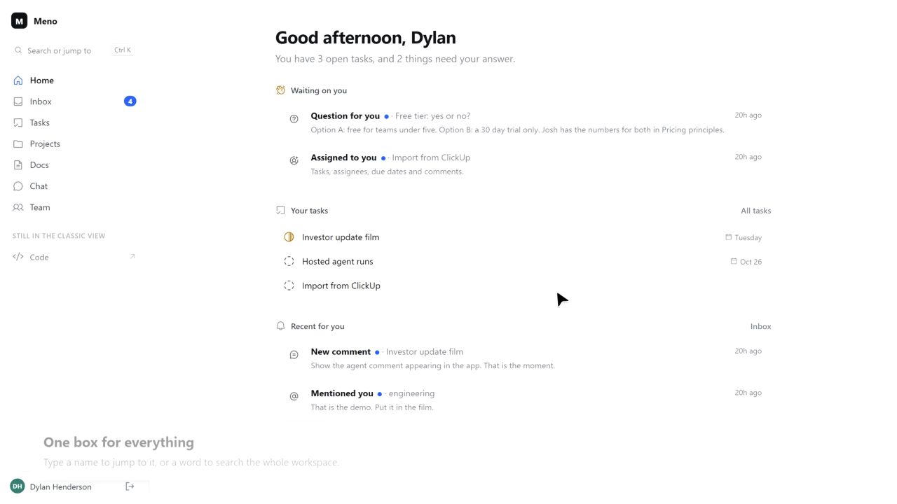 Meno home view bringing together waiting questions, assigned tasks, and recent activity.