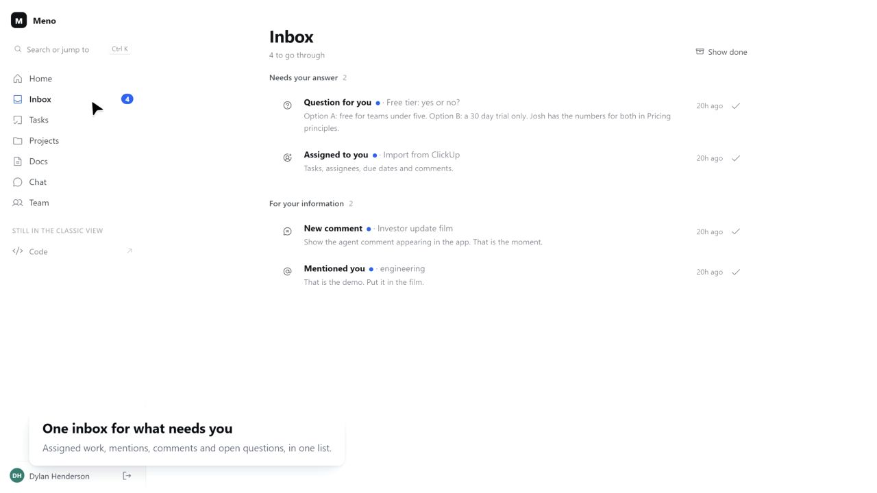 Meno inbox separating questions and assigned work from comments and mentions.